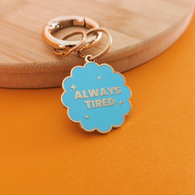Always Tired Personalised Dog Tag