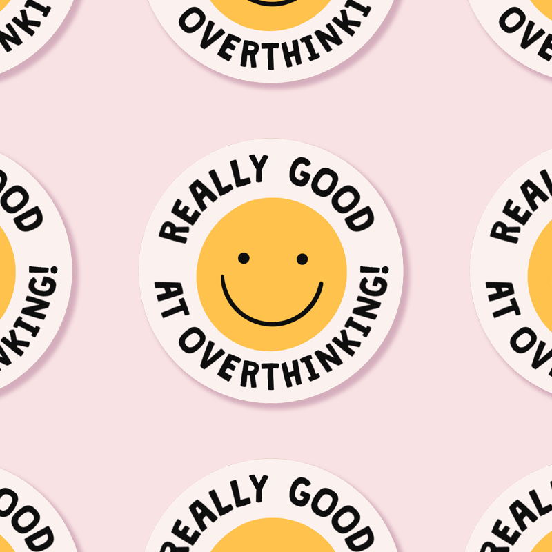 Really Good At Overthinking Sticker