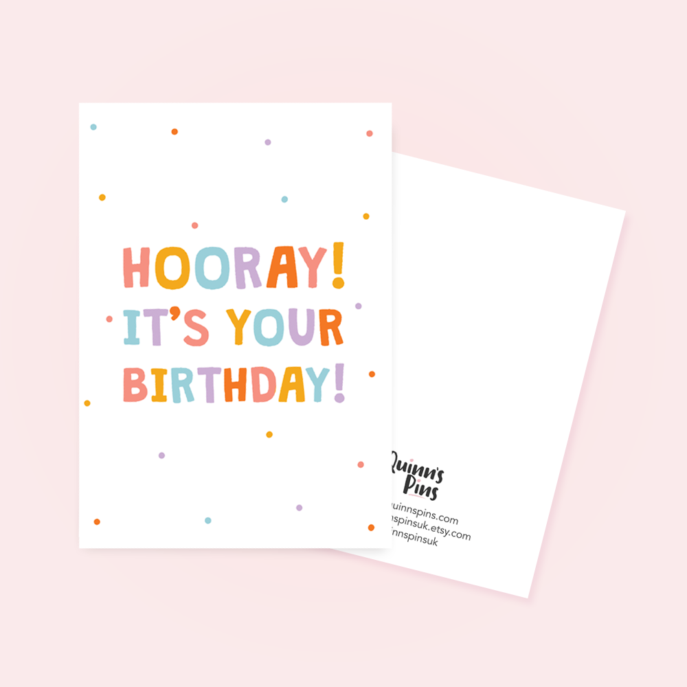 Hooray! It's Your Birthday Greetings Card