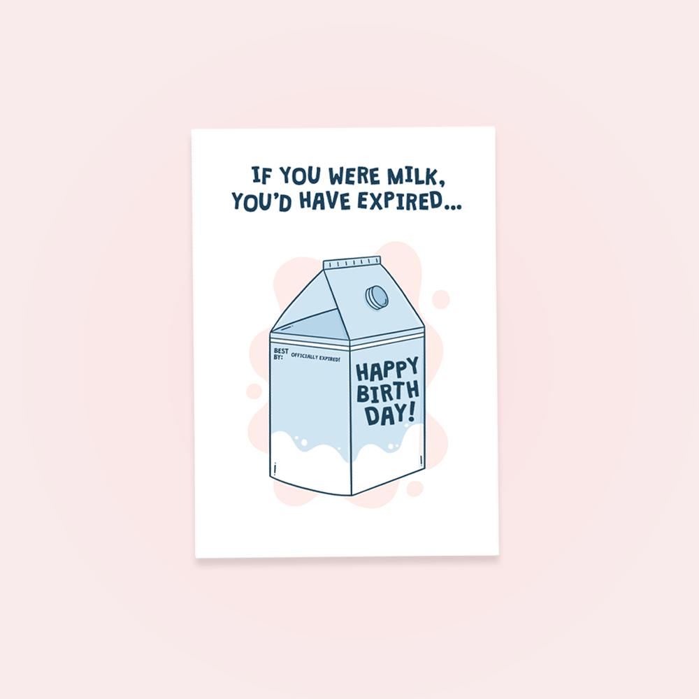 If You Were Milk Greetings Card