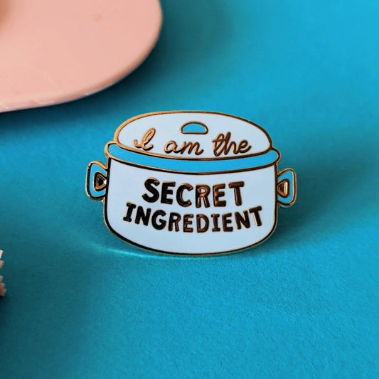 I am the Secret Ingredient Enamel Pin Badge