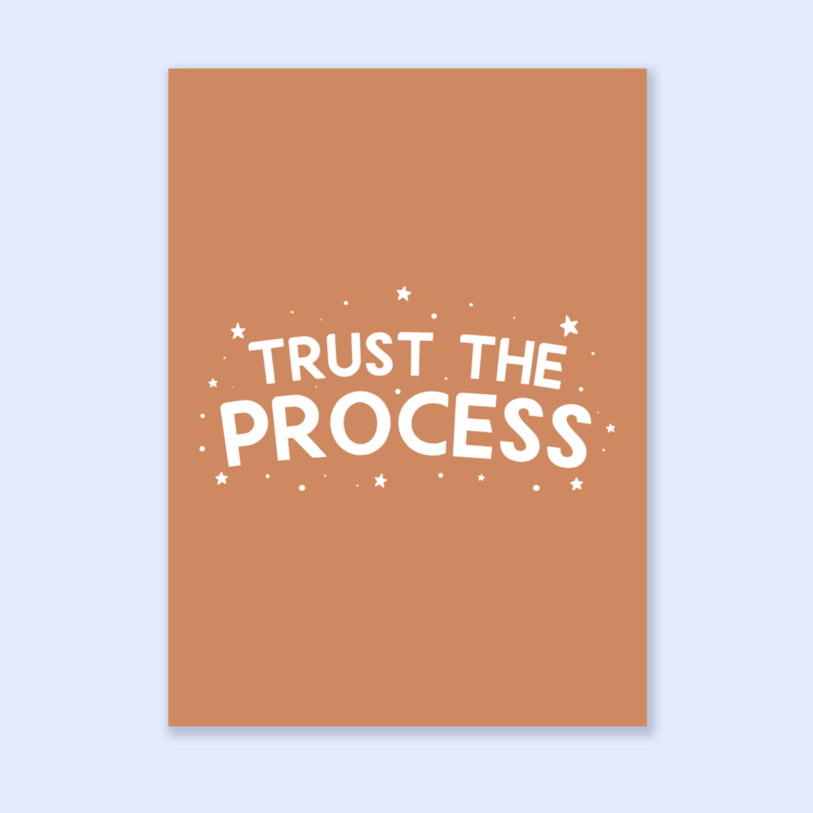 Trust the Process A5 Print