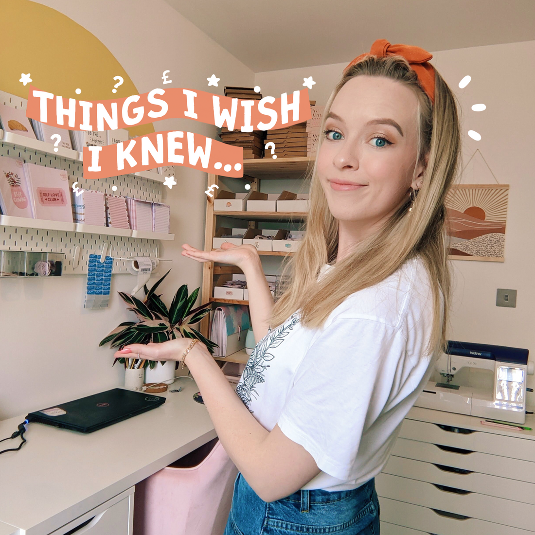 Things I Wish I Knew When I Started My Business!