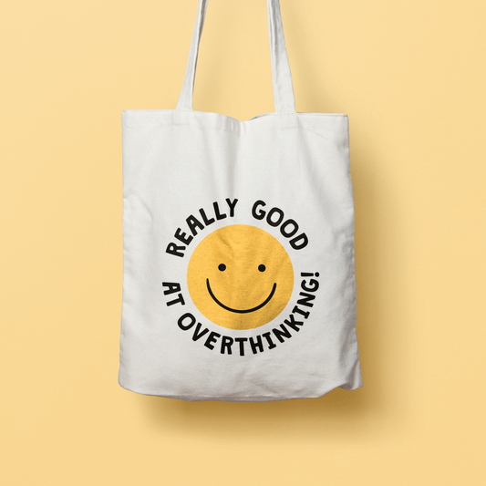 Really Good At Overthinking Tote Bag