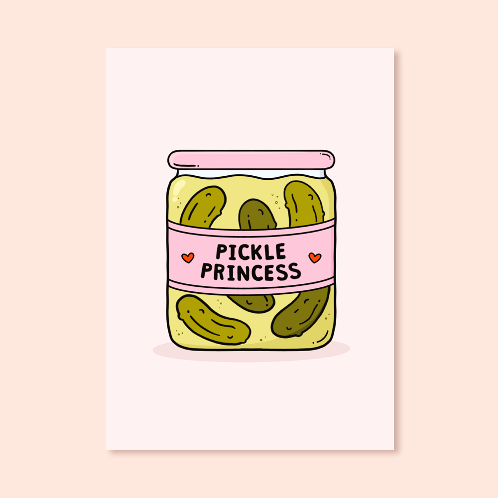 Pickle Princess A5 Print
