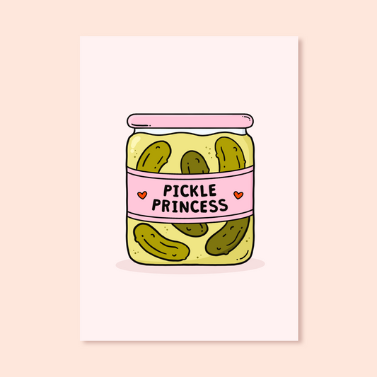 Pickle Princess A5 Print