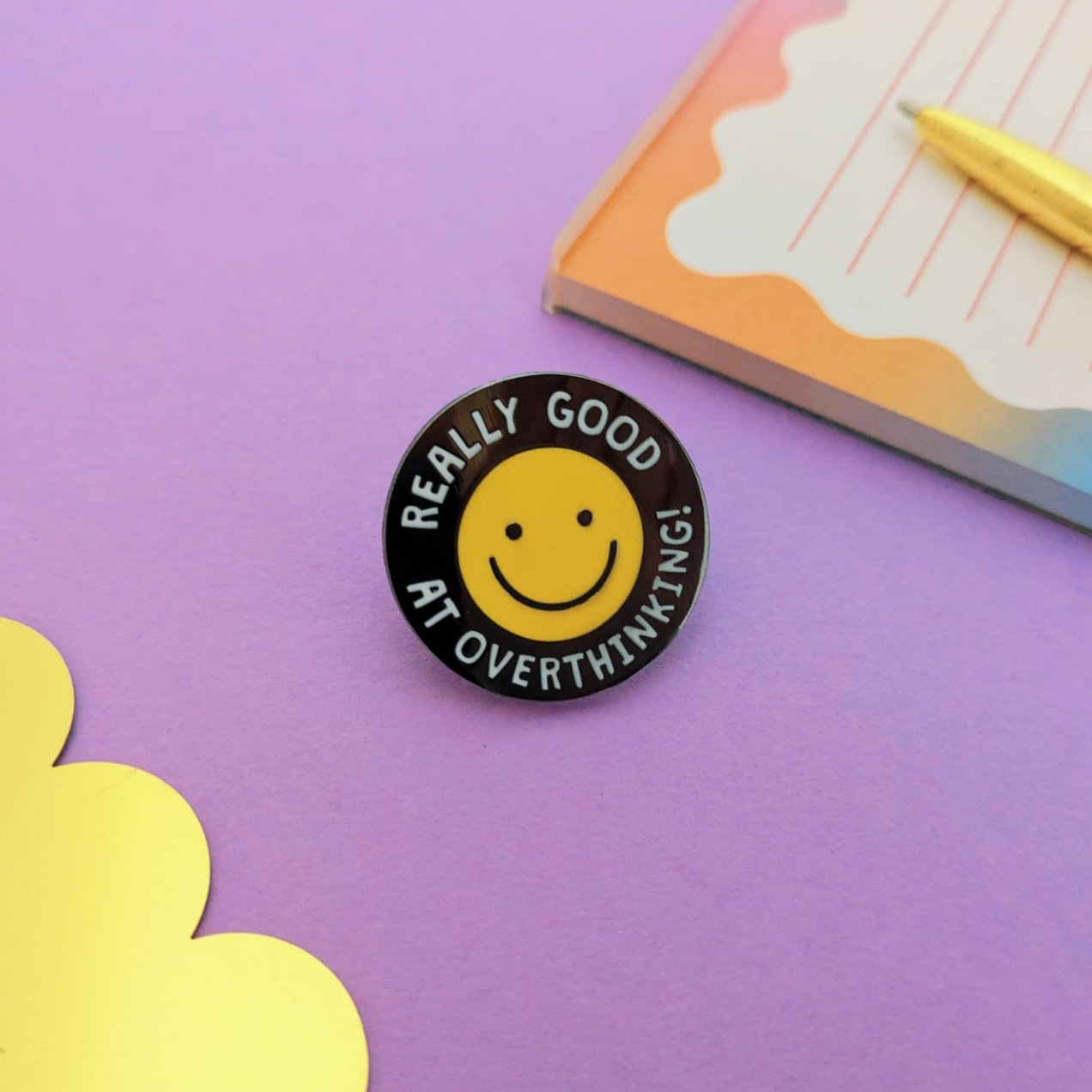 Really Good At Overthinking Enamel Pin Badge