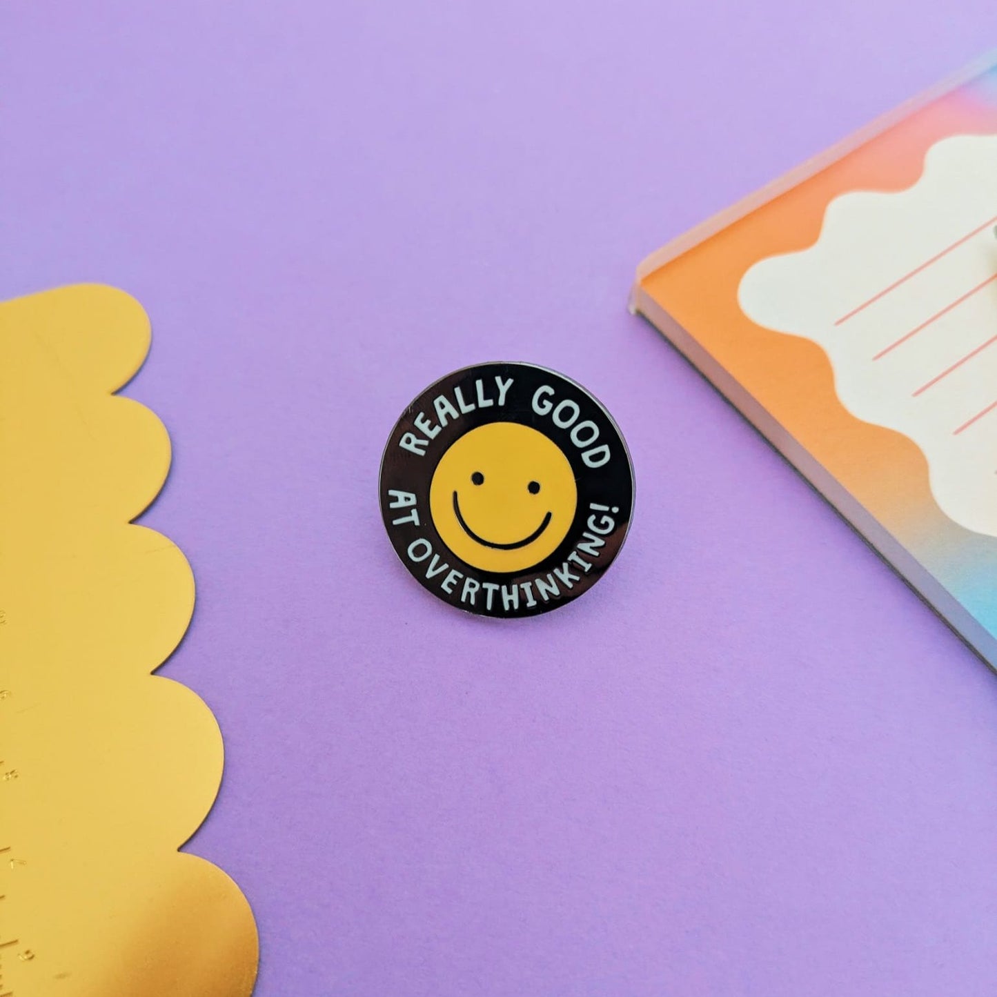 Really Good At Overthinking Enamel Pin Badge