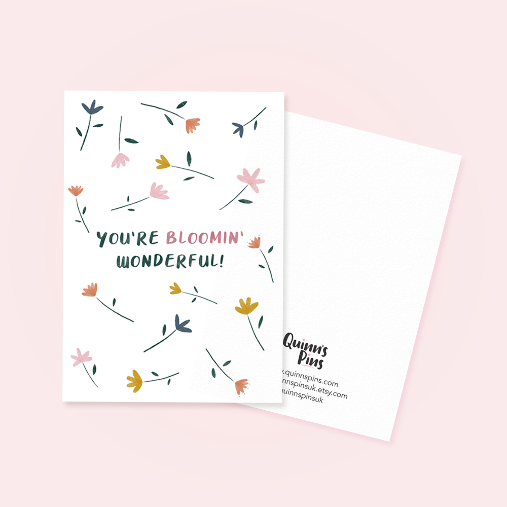 You're Bloomin' Wonderful Greetings Cards