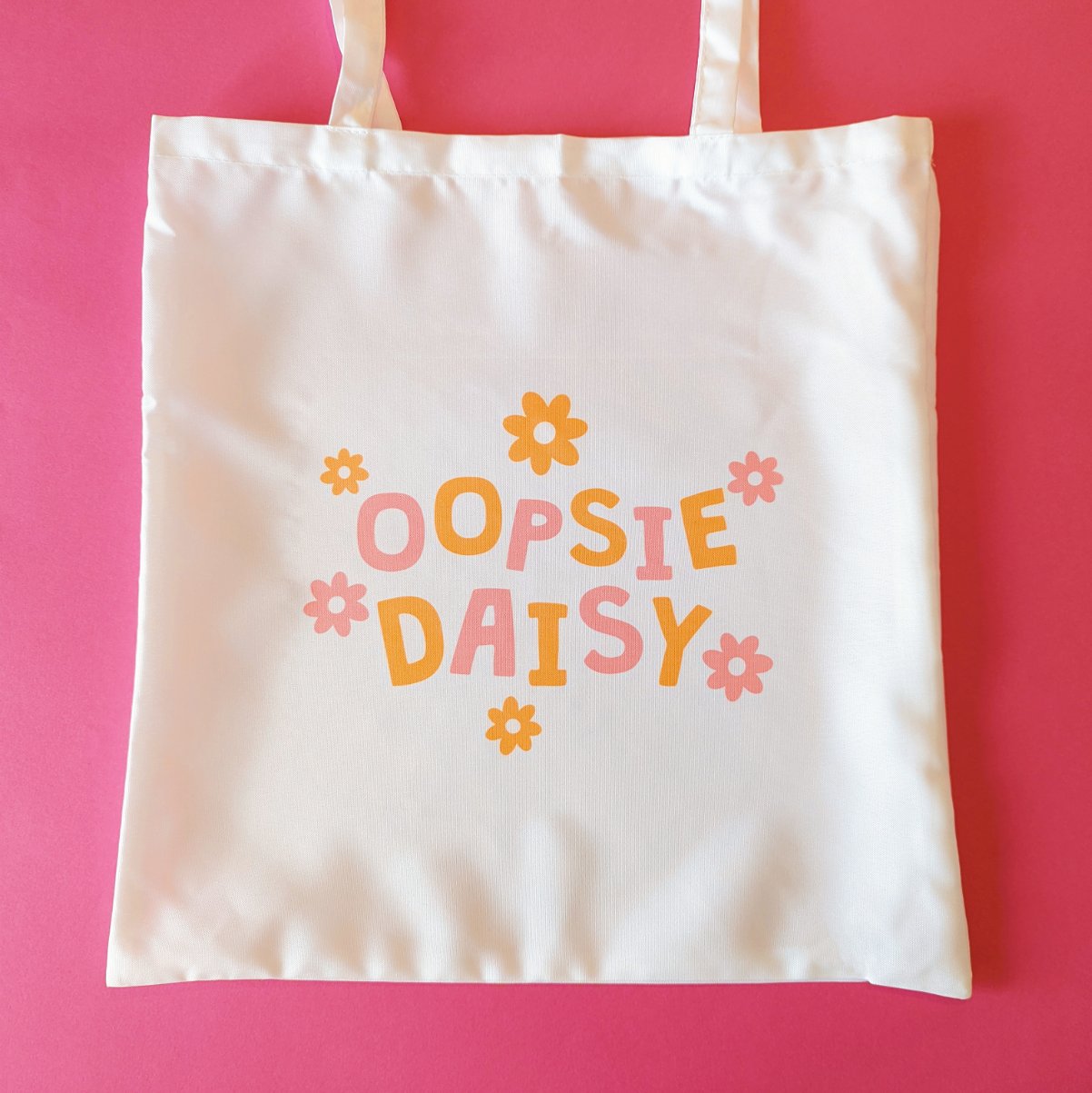 Oopsie Daisy Tote Bag