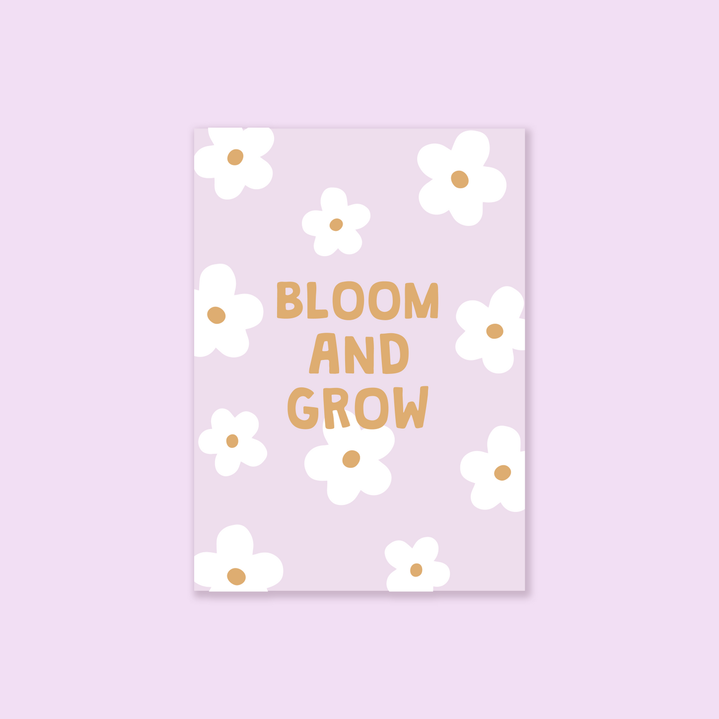 Bloom and Grow A5 Print